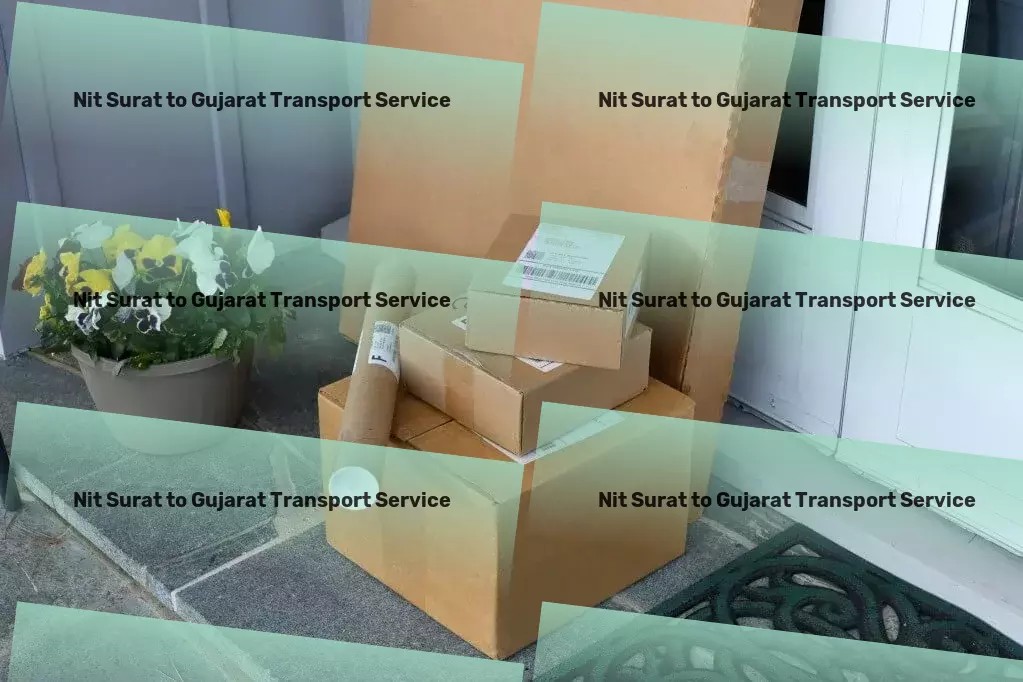 Nit Surat to Gujarat Household Goods Transport The gold standard in efficient transport solutions! - Quick parcel delivery solutions