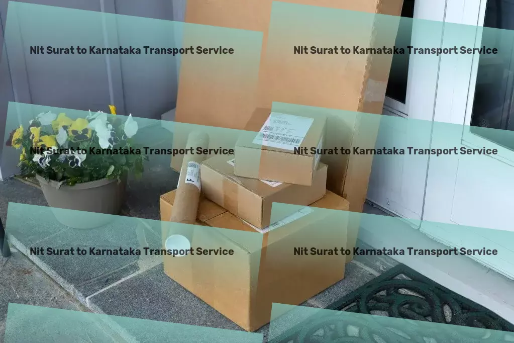 Nit Surat to Karnataka Household Goods Transport Nationwide package transport