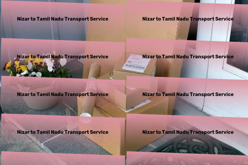 Nizar to Tamil Nadu Packers And Movers Specialized package shipment